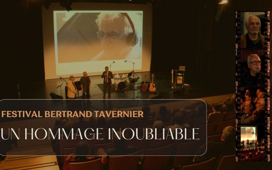 Bertrand Tavernier à l’honneur du 3ème festival départemental de  cinéma d’auteur