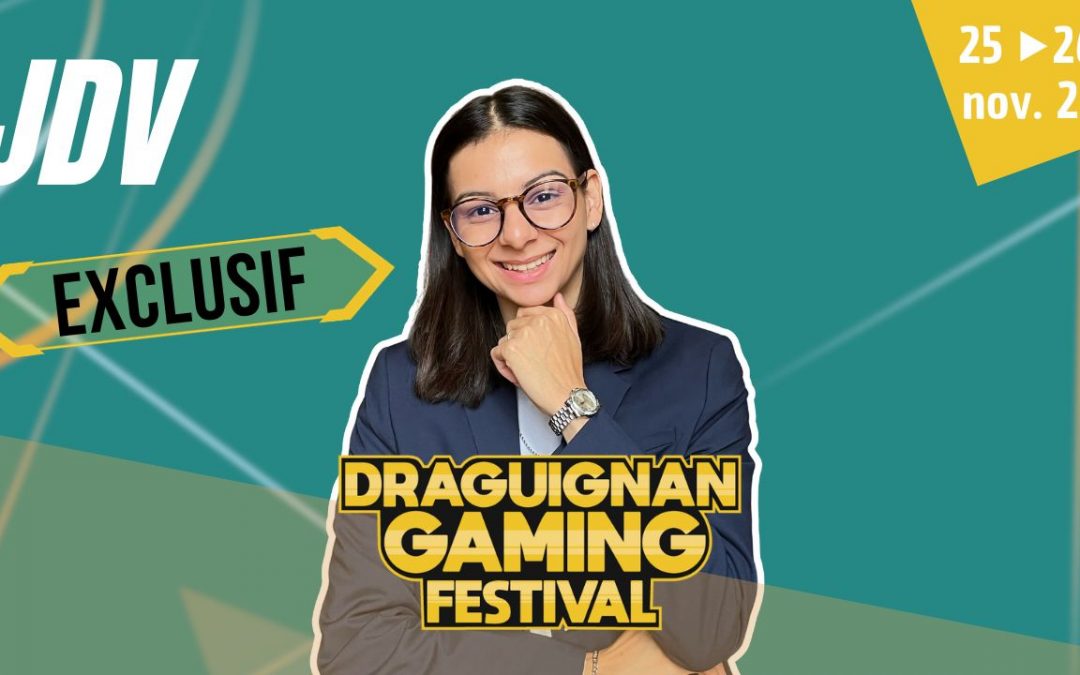 Le JDV Spécial Draguignan Gaming Festival