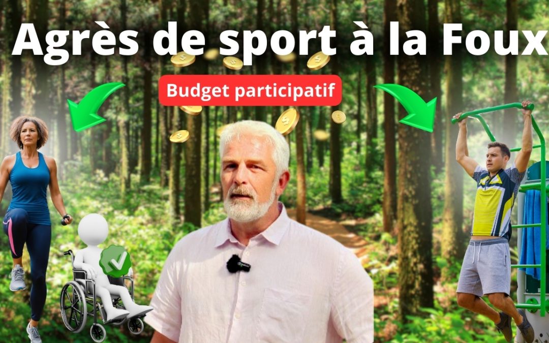 Budget participatif 2023-24 : la Foux n’attend que vous !