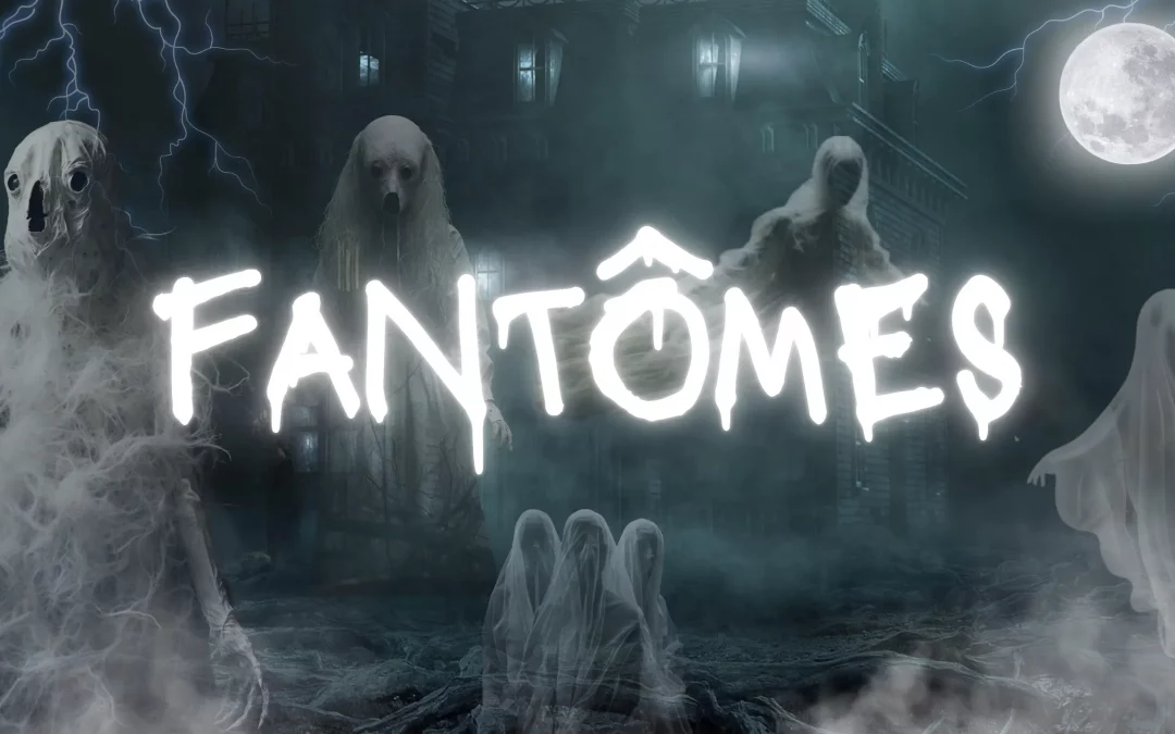 « Fantômes, spectres et mystères… l’expo qui hante vos sens »