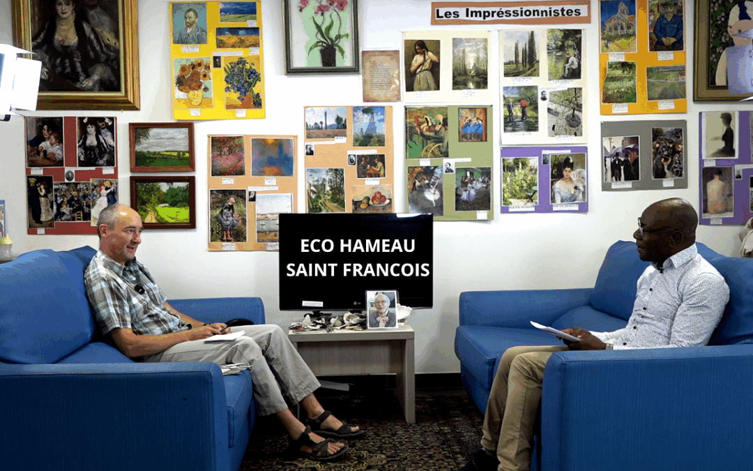 Eco Hameau Saint François, l’humain au cœur de l’action